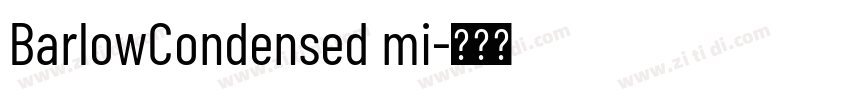 BarlowCondensed mi字体转换